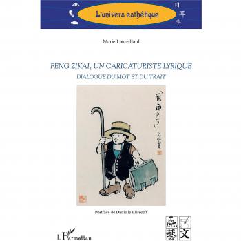 Feng Zikai, un caricaturiste lyrique: Dialogue du mot et du trait