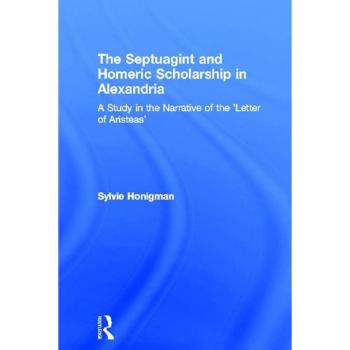 Vitalsource Technologies, Inc. Septuagint And Homeric Scholarship In Alexandria
