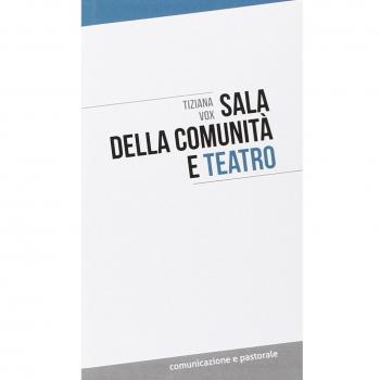 Sala della comunità e teatro