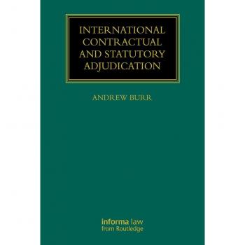 International Contractual and Statutory Adjudication