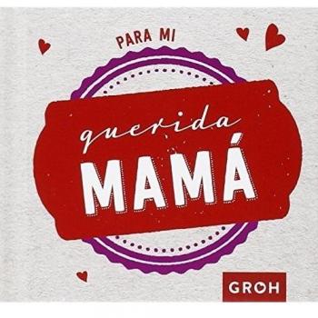 Para mi querida mamá (Tapa dura).