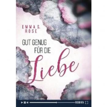 Gut genug für die Liebe