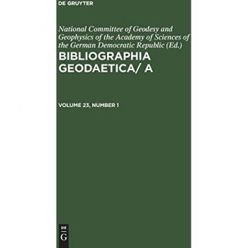 Bibliographia Geodaetica/ A