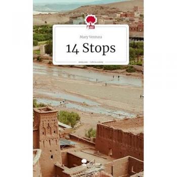 14 Stops. Life is a Story