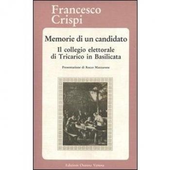 Memorie di un candidato. Il collegio elettorale di Tricarico in Basilicata
