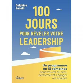 100 jours pour révéler votre leadership