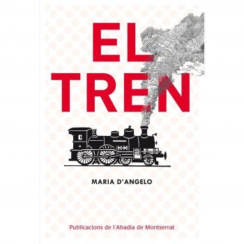 El tren (Tapa blanda).