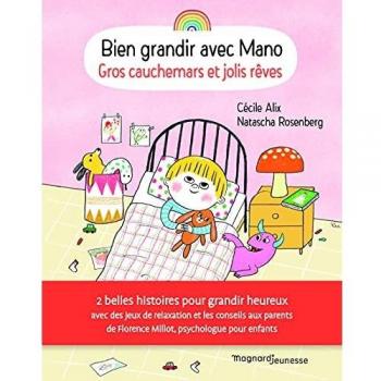 Bien grandir avec Mano