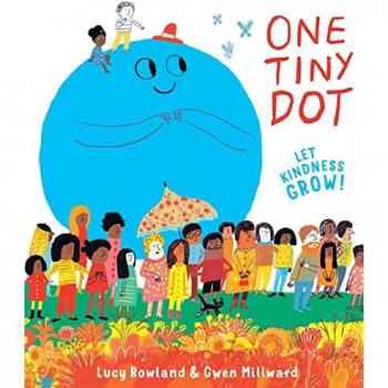 One Tiny Dot by Lucy Rowland