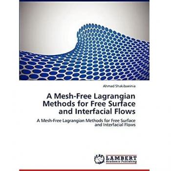 A Mesh-Free Lagrangian Methods for Free Surface and Interfacial Flows