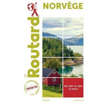 Guide du Routard Norvège 2020/21: (+ Malmö et Göteborg) (Le Routard)