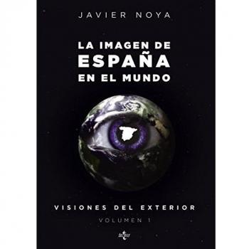 LA IMAGEN DE ESPAÑA EN EL MUNDO.VISIONES DEL EXTERIOR-1