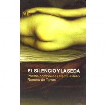 Silencio y la seda (Tapa blanda).