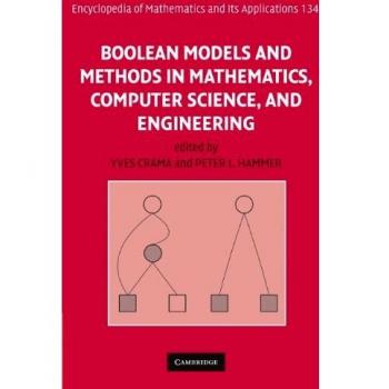 Boolean Models and Methods in Mathematics, Computer Science, and Engineering