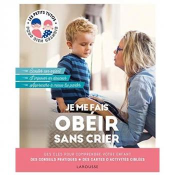 Je Me Fais Obéir Sans Crier