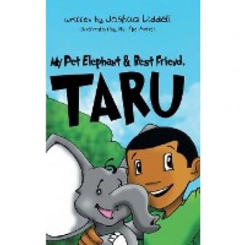 My Pet Elephant & Best Friend, Taru