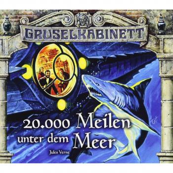 Gruselkabinett-Folge 118 und 119 20.000 Meilen Unter Dem Meer