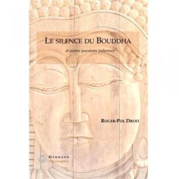 Les Silences Du Bouddha