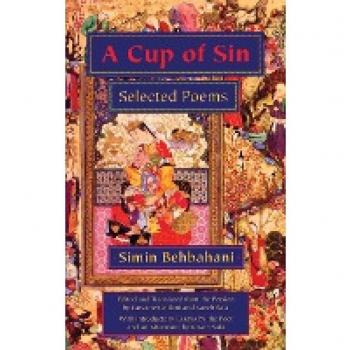 A Cup of Sin by Simin Behbahani