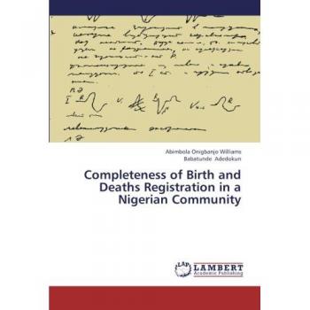 Completeness of Birth and Deaths Registration in a Nigerian Community