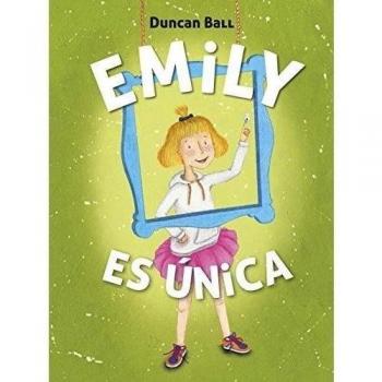 Emily es única (Emily 1) (Tapa blanda).