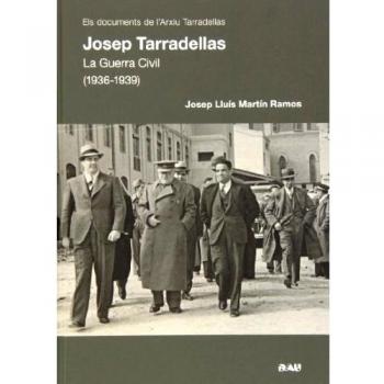 JOSEP TARRADELLAS.LA GUERRA CIVIL
