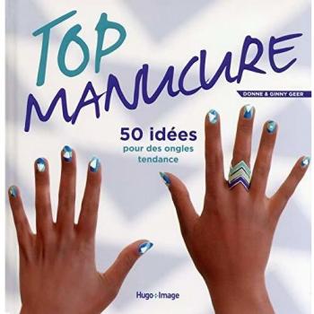 Top manucure : 50 idées pour des ongles tendance