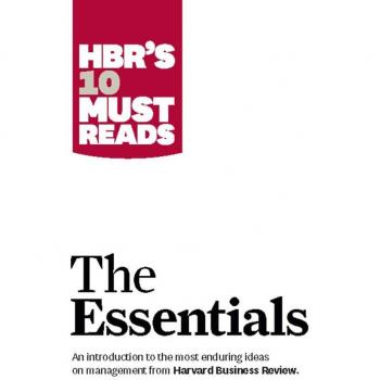 Vitalsource Technologies, Inc. HBR'S 10 Must Reads: The Essentials
