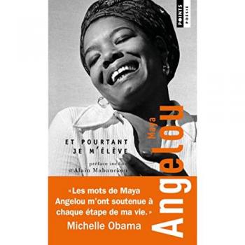 Et pourtant je m'élève (Poche)