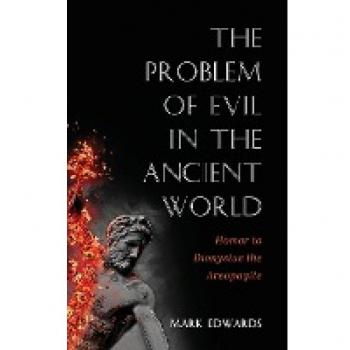 The Problem of Evil in the Ancient World