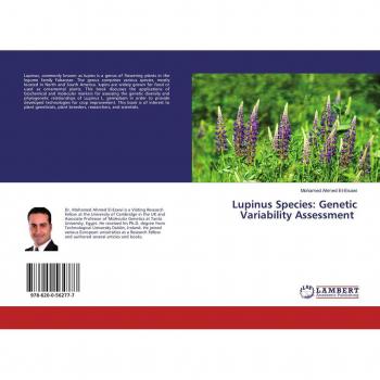 El-Esawi, Mohamed Ahmed: Lupinus Species: Genetic Variability Assessment