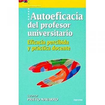Autoeficacia Del Profesor universitario. Eficacia Percibida: Eficacia percibida y práctica docente: 15