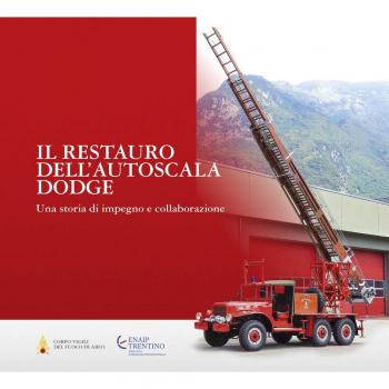 Il restauro dell'autoscala Dodge. Una storia di impegno e collaborazione