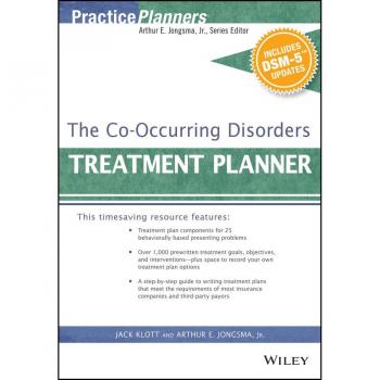John Wiley & Sons, Inc. Co-Occurring Disorders Treatment Planner, with DSM-5 Updates