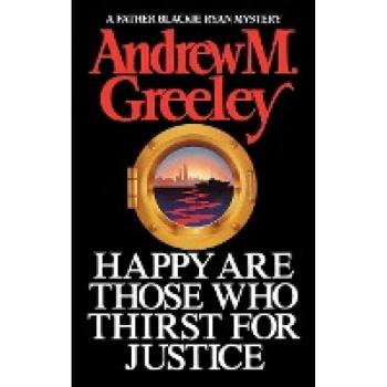 Happy Are Those Who Thirst for Justice