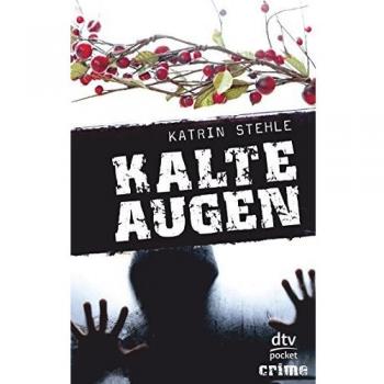 Kalte Augen: Roman dtv pocket crime