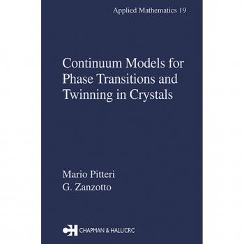 Vitalsource Technologies, Inc. Continuum Models For Phase Transitions And Twinning In Crystals