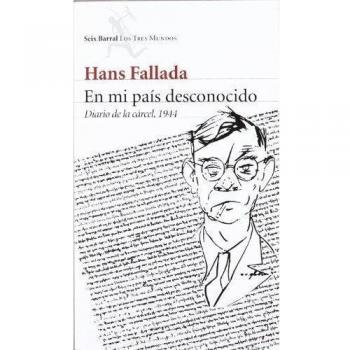 EN MI PAÍS DESCONOCIDO.DIARIO DE LA CÁRCEL, 1944