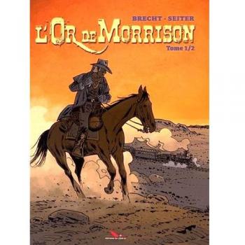 L'Or de Morrison T1