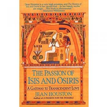The Passion of Isis and Osiris
