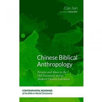 Chinese Biblical Anthropology