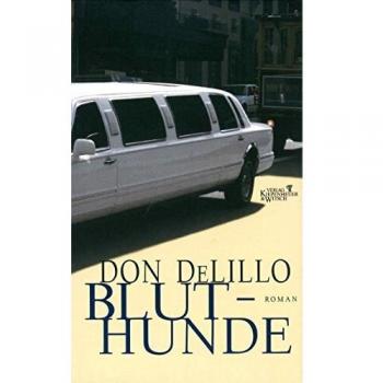 Don DeLillo Bluthunde