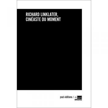 Richard Linklater, cinéaste du moment