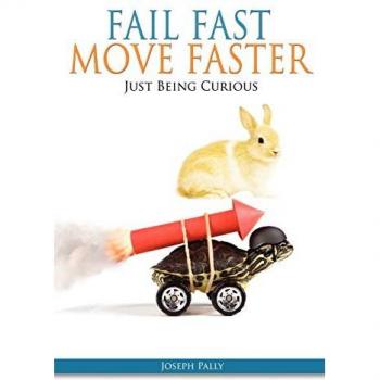 Fail Fast, Move Faster