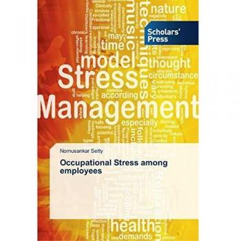Occupational Stress among employees