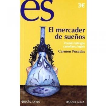 Mercader De Sueños, El (Infantil Juvenil Bilingue)
