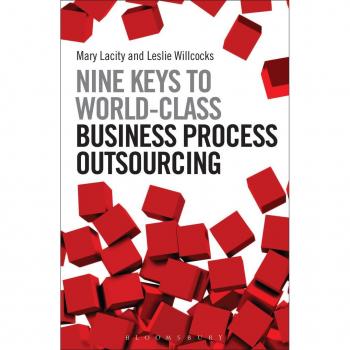 Nine Keys to World-Class Business Process Outsourcing