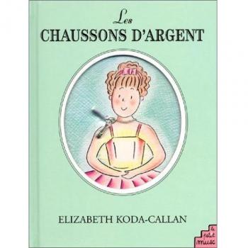 Les chaussons d'argent