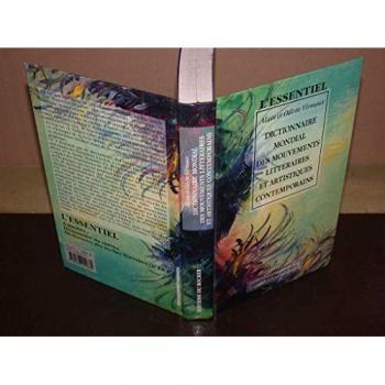Dictionnaire mondial des mouvements littéraires et artistiques contemporains