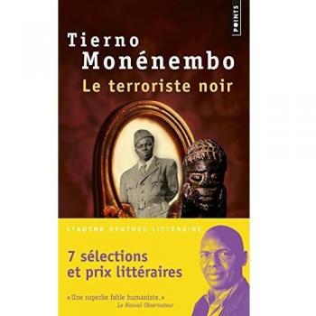 Tierno Monénembo Le Terroriste Noir